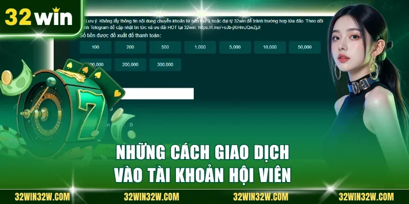 Những cách giao dịch vào tài khoản hội viên